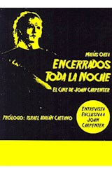Papel ENCERRADOS TODA LA NOCHE EL CINE DE JOHN CARPENTIER