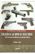 Papel EVOLUCION DE LAS ARMAS DE FUEGO CORTAS DESARROLLOS TECN  OLOGICOS