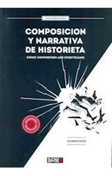 Papel COMPOSICION Y NARRATIVA DE HISTORIETA [COMIC COMPOSITION AND STORYTELLING] (BILINGÜE)