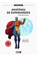 Papel ANATOMIA DE SUPERHEROES (2 EDICION AMPLIADA) (EDICION BILINGÜE) (RUSTICO)
