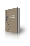 Papel SOCIOLOGIA DEL CASTIGO GENEALOGIA DE LA DETERMINACION DE LA PENA (RUSTICA)