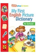 Papel MY FIRST ENGLISH PICTURE DICTIONARY AT SCHOOL (STICK PL  AY & LEARN)