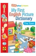 Papel MY FIRST ENGLISH PICTURE DICTIONARY THE TOWN (STICK PLA  Y & LEARN)
