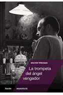 Papel TROMPETA DEL ANGEL VENGADOR (SERIE FICCION)