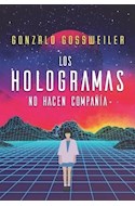 Papel HOLOGRAMAS NO HACEN COMPAÑIA