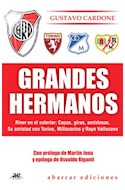 Papel GRANDES HERMANOS RIVER EN EL EXTERIOR COPAS GIRAS AMISTOSOS SU AMISTAD CON TORINO (RUSTICO)