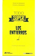 Papel TODO SUPER / LOS ENTIERROS (SERIE NUESTRO TEATRO) (RUSTICO)