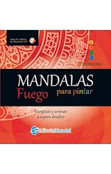 Papel MANDALAS PARA PINTAR (FUEGO) (INCLUYE CODIGO DE DESCARG  A MP3) (ELEMENTOS)