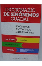 Papel DICCIONARIO DE SINONIMOS GUADAL SINONIMOS ANTONIMOS E IDEAS AFINES (BOLSILLO)