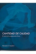Papel CANTIDAD DE CALIDAD EL ARTE DE LA PREPARACION FISICA (ILUSTRADO)