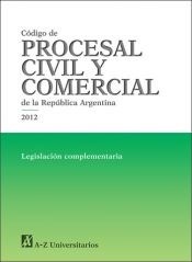 Papel CODIGO PROCESAL CIVIL Y COMERCIAL DE LA REPUBLICA ARGEN  TINA 2012 LEGISLACION COMPLEMENTARI