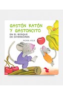 Papel GASTON RATON Y GASTONCITO EN EL BOSQUE DE DIVERSIONES (COLEC. GASTON RATON Y GASTONCITO) (CARTONE)