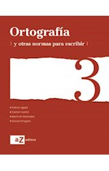 Papel ORTOGRAFIA Y OTRAS NORMAS PARA ESCRIBIR 3 A Z (NOVEDAD  2015)