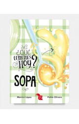 Papel SOPA (COLECCION QUE COMEMOS HOY) (ILUSTRADO) (CARTONE)