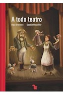 Papel A TODO TEATRO (SERIE LECTONAUTAS)