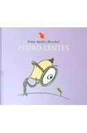 Papel PEDRO LENTES (SERIE BROCHA) [ILUSTRADO] (CARTONE)