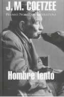 Papel HOMBRE LENTO (SERIE LITERATURA)