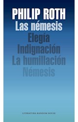 Papel NEMESIS ELEGIA INDIGNACION LA HUMILLACION (COLECCION LITERATURA RANDOM HOUSE)