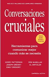 Papel CONVERSACIONES CRUCIALES HERRAMIENTAS PARA COMUNICAR MEJOR CUANDO MAS SE NECESITA