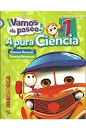 Papel A PURA CIENCIA 1 (CIENCIAS SOCIALES / CIENCIAS NATURALES) (SERIE VAMOS DE PASEO) (NOVEDAD 2017)
