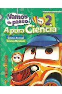 Papel A PURA CIENCIA 2 (CIENCIAS SOCIALES / CIENCIAS NATURALES) (SERIE VAMOS DE PASEO) (NOVEDAD 2017)