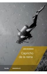 Papel CAPRICHO DE LA REINA (SERIE FICCION) (RUSTICA)