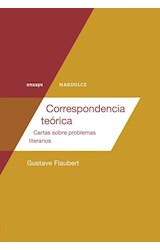Papel CORRESPONDENCIA TEORICA CARTAS SOBRE PROBLEMAS LITERARIOS (COLECCION ENSAYO) (RUSTICA)