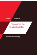 Papel FANTASMA DE LA VANGUARDIA (COLECCION ENSAYO) (RUSTICA)