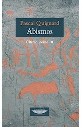 Papel ABISMOS (ULTIMO REINO III) (COLECCION EXTRATERRITORIAL)