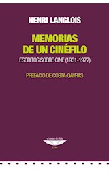 Papel MEMORIAS DE UN CINEFILO ESCRITOS SOBRE CINE [1931-1977]