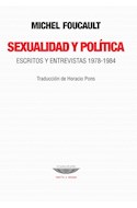 Papel SEXUALIDAD Y POLITICA ESCRITOS Y ENTREVISTAS 1978-1984 (COLECCION TEORIA Y ENSAYO)