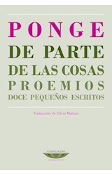 Papel DE PARTE DE LAS COSAS / PROEMIOS / DOCE PEQUEÑOS ESCRITOS (COLECCION EXTRATERRITORIAL)