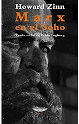 Papel MARX EN EL SOHO (COLECCION EXTRATERRITORIAL) [TRADUCCION DE PABLO INGBERG]