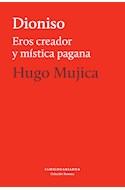 Papel DIONISO EROS CREADOR Y MISTICA PAGANA (COLECCION SOPHIA)