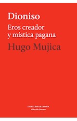 Papel DIONISO EROS CREADOR Y MISTICA PAGANA (COLECCION SOPHIA)