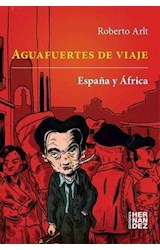 Papel AGUAFUERTES DE VIAJE ESPAÑA Y AFRICA