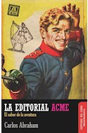 Papel EDITORIAL ACME EL SABOR DE LA AVENTURA (RUSTICA)