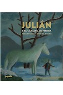 Papel JULIAN Y EL CABALLO DE PIEDRA (CARTONE)