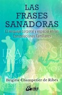 Papel FRASES SANADORAS EL LENGUAJE CORPORAL Y ESPACIAL EN LAS CONSTELACIONES FAMILIARES