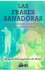 Papel FRASES SANADORAS EL LENGUAJE CORPORAL Y ESPACIAL EN LAS CONSTELACIONES FAMILIARES