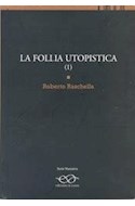 Papel FOLLIA UTOPISTICA 1 (SERIE NARRATIVA) (RUSTICO)