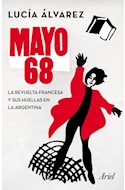 Papel MAYO 68 LA REVUELTA FRANCESA Y SUS HUELLAS EN LA ARGENTINA