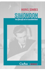 Papel SIMONDON UNA FILOSOFIA DE LO TRANSINDIVIDUAL (COLECCION OCCURSUS)