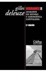 Papel DERRAMES 2 APARATOS DE ESTADO Y AXIOMATICA CAPITALISTA (2 EDICION) (SERIE CLASES 16)