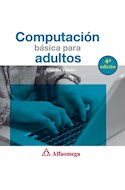 Papel COMPUTACION BASICA PARA ADULTOS [4 EDICION]