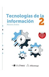 Papel TECNOLOGIAS DE LA INFORMACION 2 TINTA FRESCA (NUEVA ESCUELA SECUNDARIA CABA)