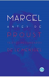 Papel MARCEL ANTES DE PROUST TEXTOS RECOBRADOS DE LE MENSUEL