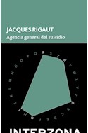 Papel AGENCIA GENERAL DEL SUICIDIO (COLECCION ZONA DE TESOROS) (BOLSILLO)