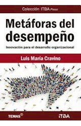Papel METAFORAS DEL DESEMPEÑO INNOVACION PARA EL DESARROLLO ORGANIZACIONAL (ITBA PRESS)