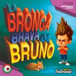 Papel BRONCA BRAVA DE BRUNO (COLECCION GRANITO DE ARENA) (ILUSTRADO)